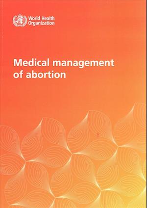 Medical Management of Abortion