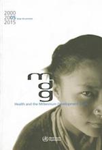 Health and the Millennium Development Goals