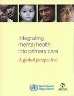 Integrating Mental Health Into Primary Health Care
