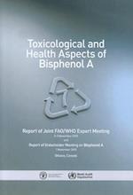 Toxicological and Health Aspects of Bisphenol a