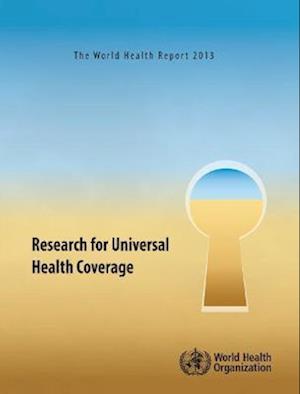 The World Health Report 2013