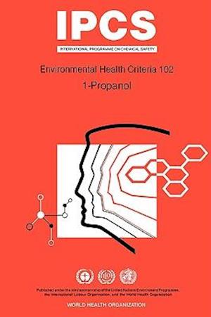 Propanol (1-Propanol): Environmental Health Criteria Series No 102