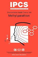Methyl Parathion: Environmental Health Criteria Series No 145 