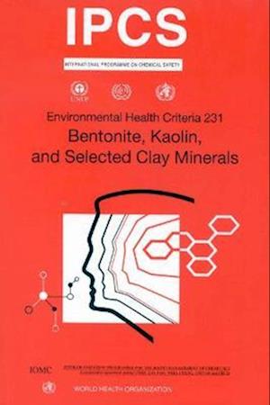 Bentonite, Kaolin & Selected Clay Minerals:
