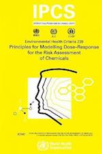 Principles for Modelling Dose-Response for the Risk Assessment of Chemicals