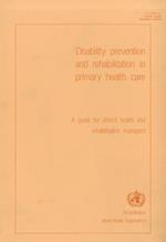 Disability Prevention and Rehabilitation in Primary Health Care