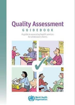 Quality Assessment Guidebook