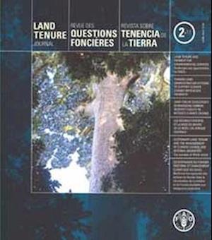 Land Tenure Journal/Revue Des Questions Foncieres/Revista Sobre Tenencia de La Tierra