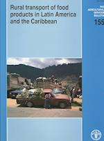 Rural Transport of Food Products in Latin America and the Caribbean