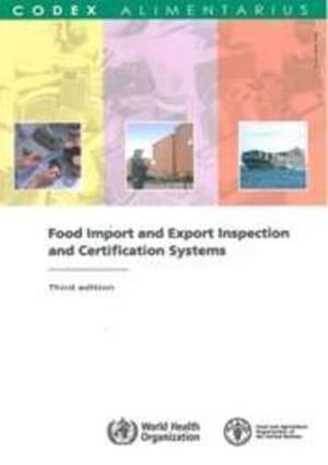 Food Import and Export Inspection and Certification Systems