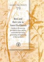 Bees and Their Role in Forest Livelihoods