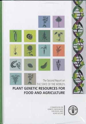 Second Report on the State of the World's Plant Genetic Resources for Food and Agriculture