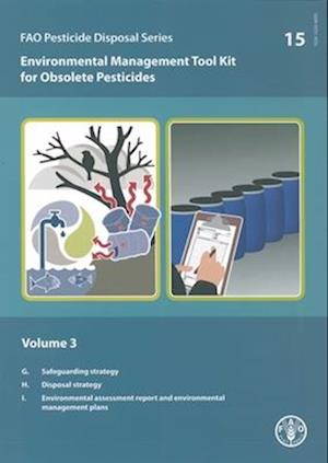 Environmental Management Tool Kit for Obsolete Pesticides