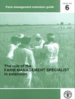 The Role of the Farm Management Specialist in Extension