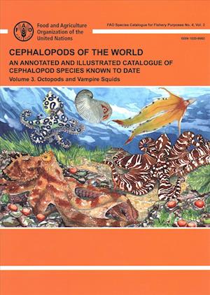Cephalopods of the World. an Annotated and Illustrated Catalogue of Cephalopod Species Known to Date