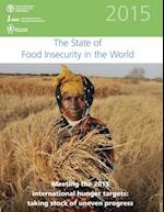 The State of Food Insecurity in the World 2015