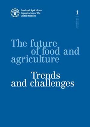 The Future of Food and Agriculture