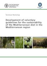 Development of Voluntary Guidelines for the Sustainability of the Mediterranean Diet in the Mediterranean Region