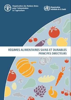 Régimes alimentaires sains et durables