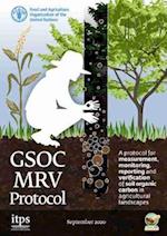 A Protocol for Measurement, Monitoring, Reporting and Verification of Soil Organic Carbon in Agricultural Landscapes