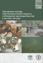 Best Practices for Improving Law Compliance in the Forest Sector (Fao Forestry Papers)