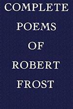 Complete Poems of Robert Frost 