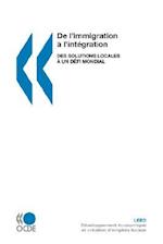 Développement économique et création d'emplois locaux (LEED) De l'immigration à l'intégration