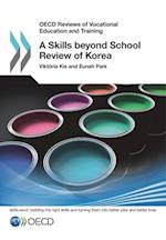 OECD Reviews of Vocational Education and Training A Skills beyond School Review of Korea