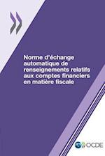 Norme D'Echange Automatique de Renseignements Relatifs Aux Comptes Financiers En Matiere Fiscale