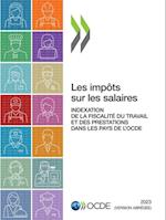 Les impôts sur les salaires 2023 (version abrégée) Indexation de la fiscalité du travail et des prestations dans les pays de l''OCDE