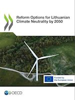 Reform Options for Lithuanian Climate Neutrality by 2050