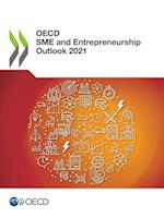 OECD SME and Entrepreneurship Outlook 2021 