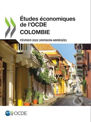 Études économiques de l’OCDE : Colombie 2022 (version abrégée)