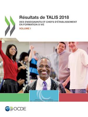 Résultats de TALIS 2018 (Volume I)