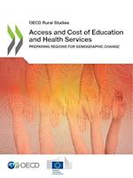Access and Cost of Education and Health Services 