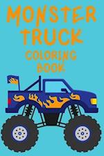Monster Truck Coloring Book.Trucks Coloring Book for Kids Ages 4-8. Have Fun! 