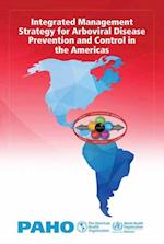 Integrated Management Strategy for Arboviral Disease Prevention and Control in the Americas