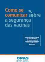 Como se comunicar sobre a seguranca das vacinas