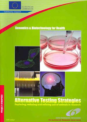 Alternative Testing Strategies Replacing, Reducing and Refining Use of Animals in Research