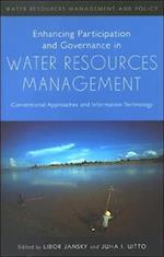 Enhancing Participation and Governance in Water Resources Management: Conventional Approaches and Information Technology 