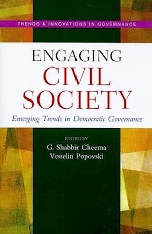 Engaging Civil Society: Emerging Trends in Democratic Governance