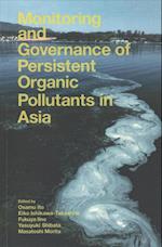 Monitoring and Governance of Persistent Organic Pollutants in Asia