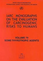 Some Thyrotropic Agents IARC Vol 79 