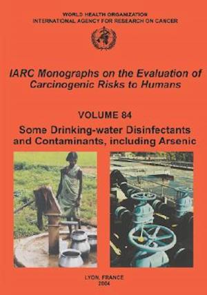 Some Drinking-Water Disinfectants and Contaminants, Including Arsenic