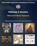 Pathology and genetics of head and neck tumours