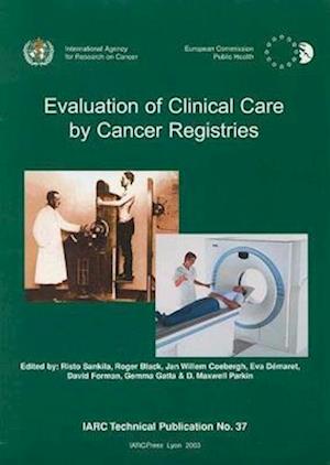 Evaluation of Clinical Care by Cancer Registries