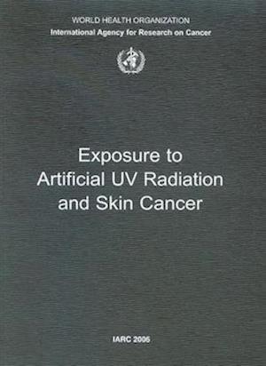 Exposure to Artificial UV Radiation and Skin Cancer