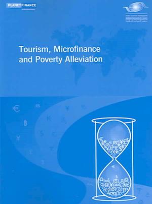 Tourism, Microfinance and Poverty Alleviation