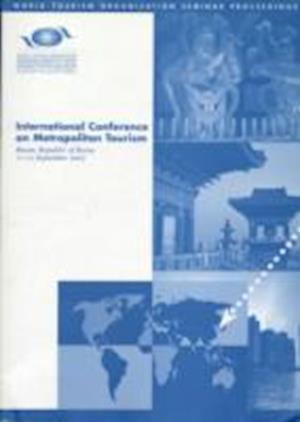 International Conference on Metropolitan Tourism - Busan, Republic of Korea, 11-12 September 2007