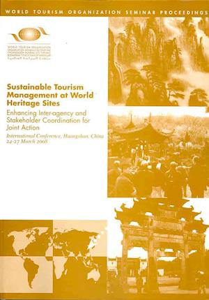 Sustainable Tourism Management at World Heritage Sites